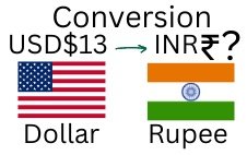 13 US Dollars to Rupee. How much is 13 US Dollars in Rupee? 13 USD to INR.